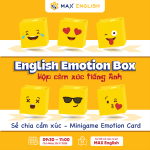 WORKSHOP ENGLISH EMOTION BOX | HỌC TIẾNG ANH QUA CẢM XÚC